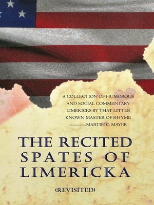 cover image of The Recited Spates Of Limericka (Revisited)